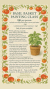 BASIL BASKET PAINTING CLASS
